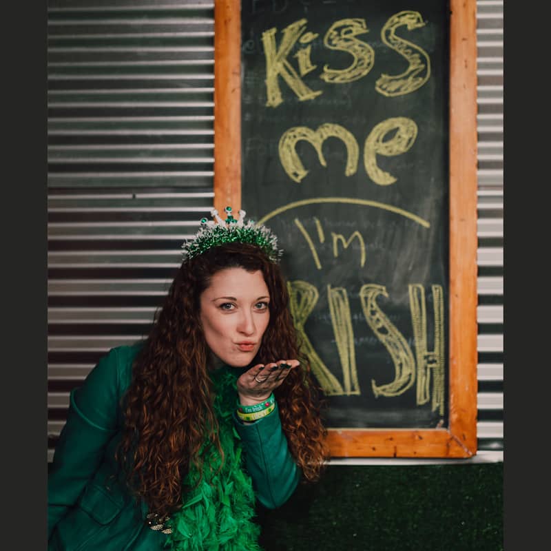 Kiss Me – I’m Irish